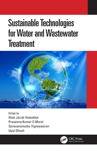 Sustainable Technologies for Water and Wastewater Treatment.