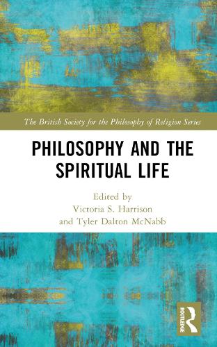 Philosophy and the Spiritual Life.