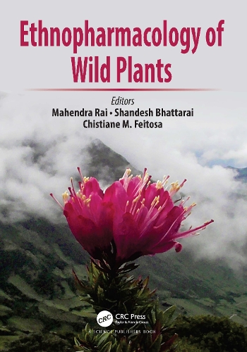 Ethnopharmacology of Wild Plants.