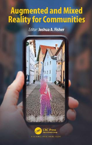 Augmented and Mixed Reality for Communities.