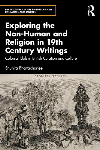 Exploring the Non-Human and Religion in Nineteenth-Century Writings