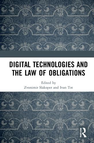 Digital Technologies and the Law of Obligations.
