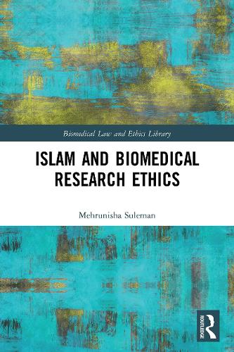 Islam and Biomedical Research Ethics.