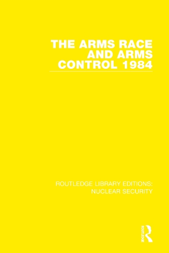 The Arms Race and Arms Control 1984.