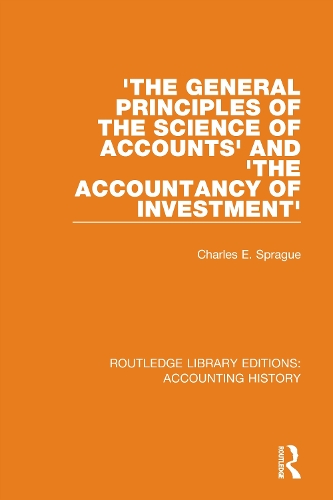 The General Principles of the Science of Accounts' and 'The Accountancy of Investment'.