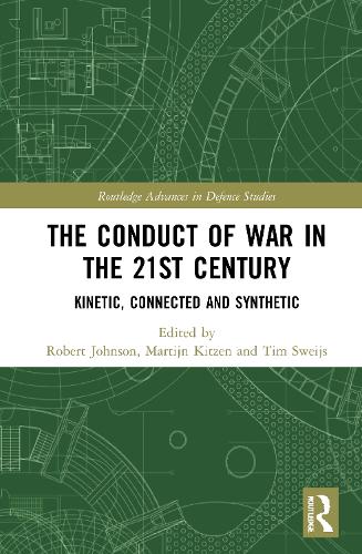 The Conduct of War in the 21st Century