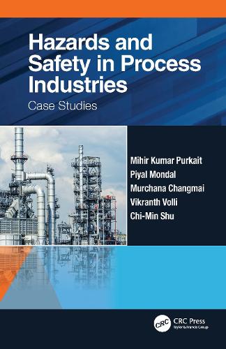 Hazards and Safety in Process Industries: Case Studies.