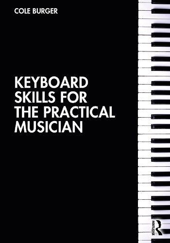 Keyboard Skills for the Practical Musician.