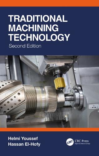 Traditional Machining Technology. 2nd edition