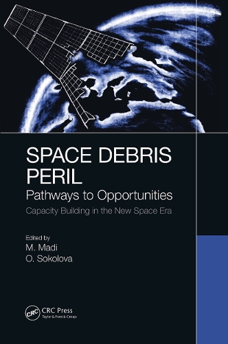 Space Debris Peril: Pathways to Opportunities.