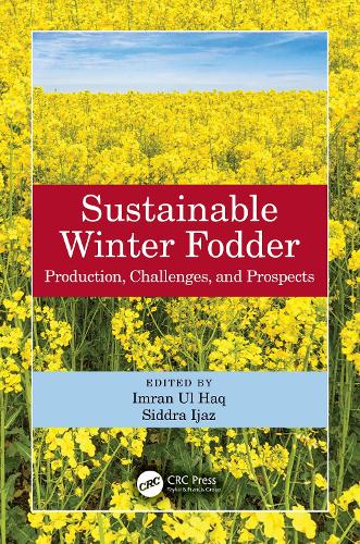 Sustainable Winter Fodder: Production, Challenges, and Prospects.
