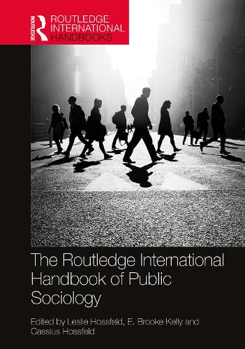 The Routledge International Handbook of Public Sociology.