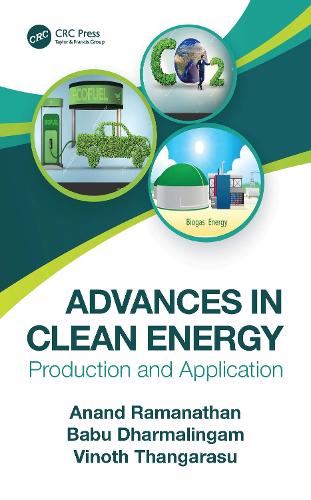 Advances in Clean Energy: Production and Application.