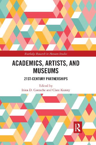 Academics, Artists, and Museums: 21st-Century Partnerships.