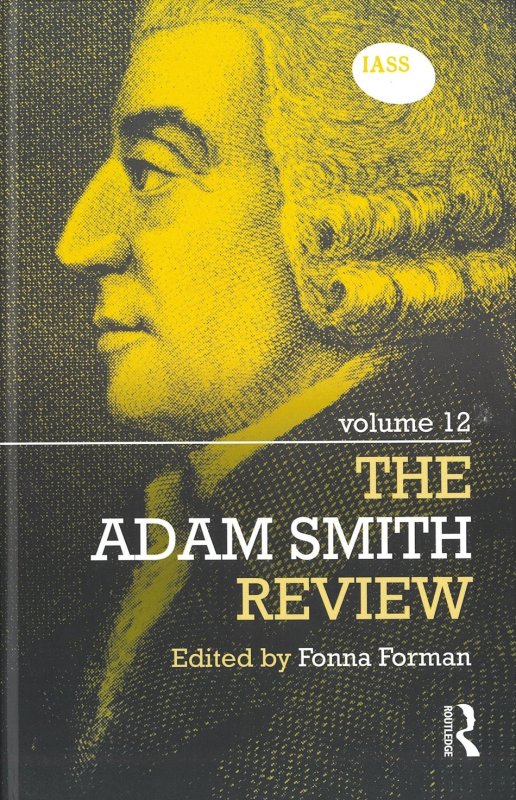 The Adam Smith Review. Volume 12.
