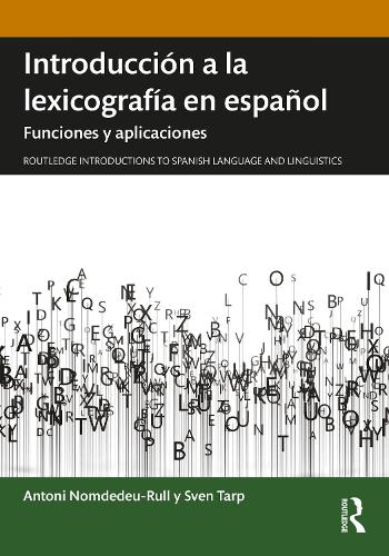 Introduccion a la lexicografia en espanol: Funciones y aplicaciones.