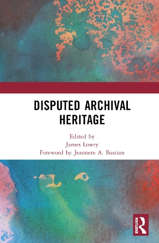 Disputed Archival Heritage.
