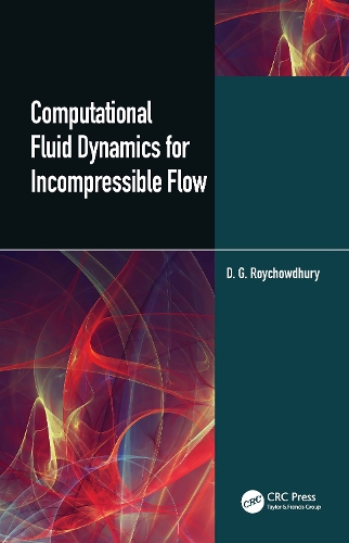 Computational Fluid Dynamics for Incompressible Flows.