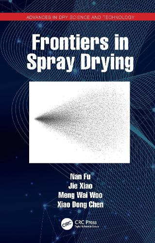 Frontiers in Spray Drying.