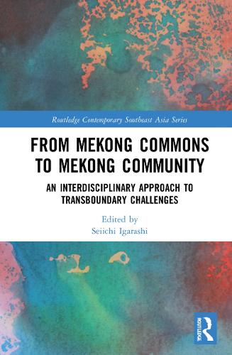 From Mekong Commons to Mekong Community