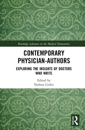 Contemporary Physician-Authors: Exploring the Insights of Doctors Who Write.