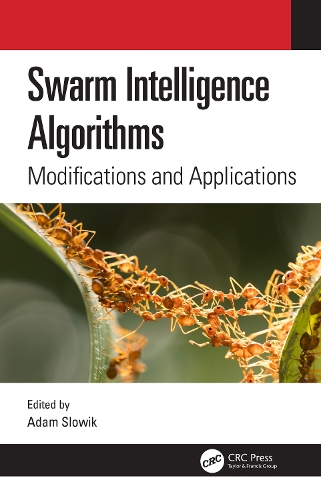 Swarm Intelligence Algorithms: Modifications and Applications.