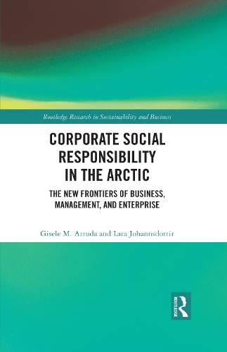 Corporate Social Responsibility in the Arctic