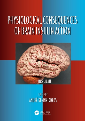 Physiological Consequences of Brain Insulin Action.