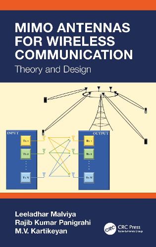 MIMO Antennas for Wireless Communication: Theory and Design.