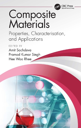 Composite Materials: Properties, Characterisation, and Applications.