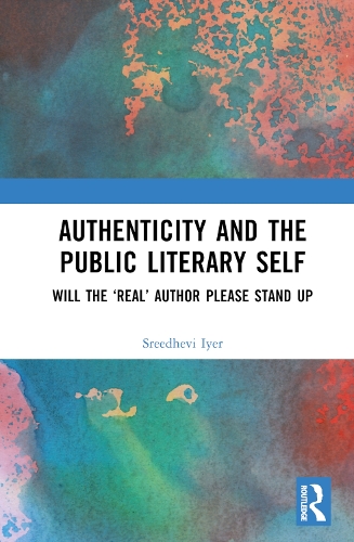 Authenticity, Social Media Discourse and the Public Literary Self