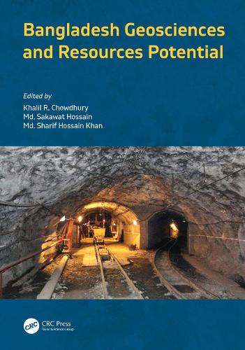 Bangladesh Geosciences and Resources Potential.