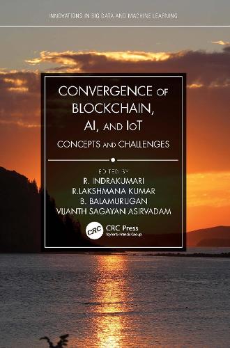 Convergence of Blockchain, AI, and IoT: Concepts and Challenges.