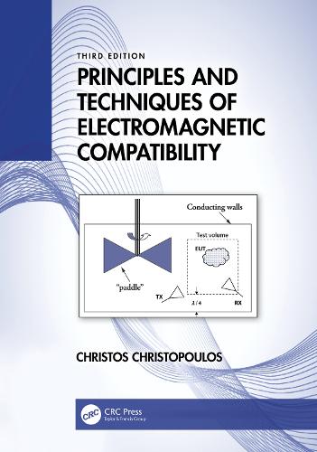 Principles and Techniques of Electromagnetic Compatibility. 3rd edition