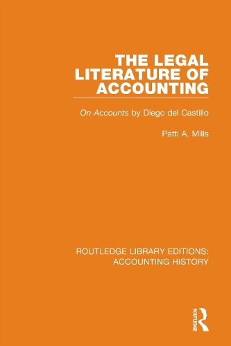 The Legal Literature of Accounting: On Accounts by Diego del Castillo.