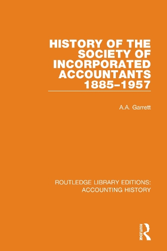 History of the Society of Incorporated Accountants 1885-1957.