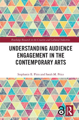 Understanding Audience Engagement in the Contemporary Arts.