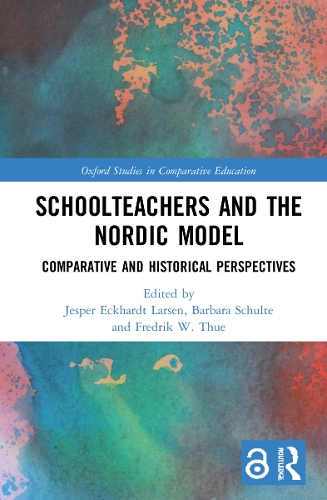 Schoolteachers and the Nordic Model