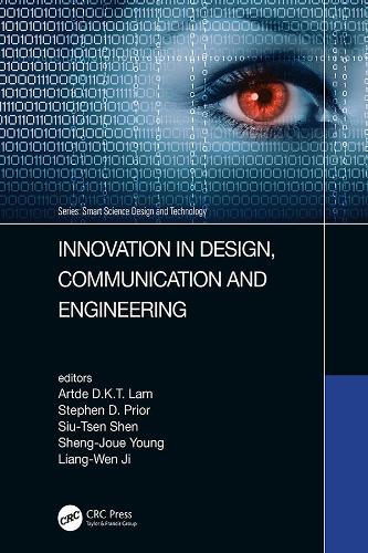 Innovation in Design, Communication and Engineering: Proceedings of the 8th Asian Conference on Innovation, Communication and Engineering (ACICE 2019), October 25-30, 2019, Zhengzhou, P.R. China.