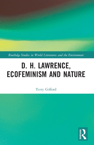 D. H. Lawrence, Ecofeminism and Nature.