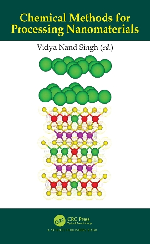 Chemical Methods for Processing Nanomaterials.