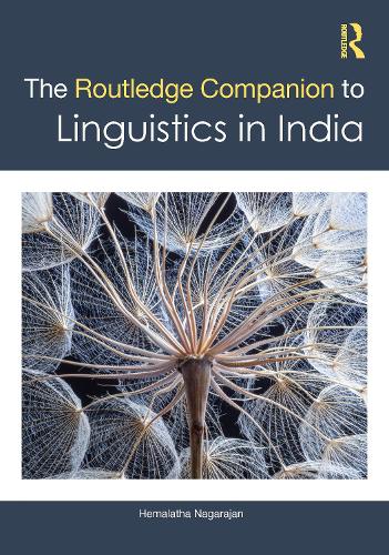 The Routledge Companion to Linguistics in India.