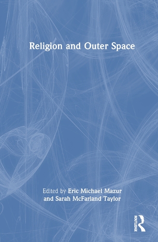 Religion and Outer Space.