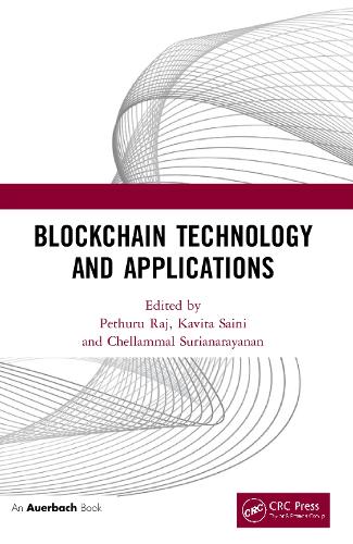 Blockchain Technology and Applications.