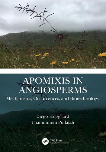 Apomixis in Angiosperms: Mechanisms, Occurrences, and Biotechnology.