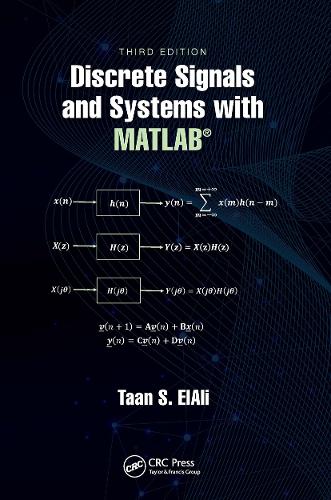 Discrete Signals and Systems with MATLAB (R). 3rd edition
