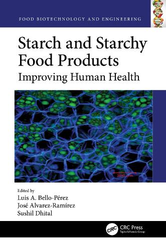 Starch and Starchy Food Products: Improving Human Health.