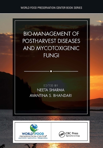 Bio-management of Postharvest Diseases and Mycotoxigenic Fungi.