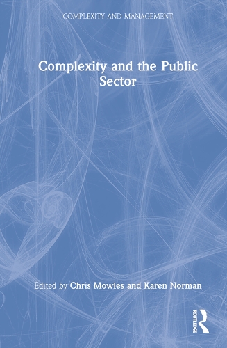 Complexity and the Public Sector.