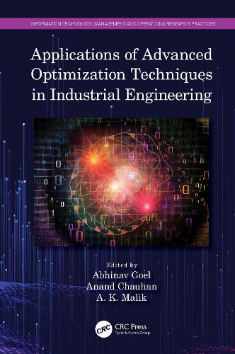 Applications of Advanced Optimization Techniques in Industrial Engineering.